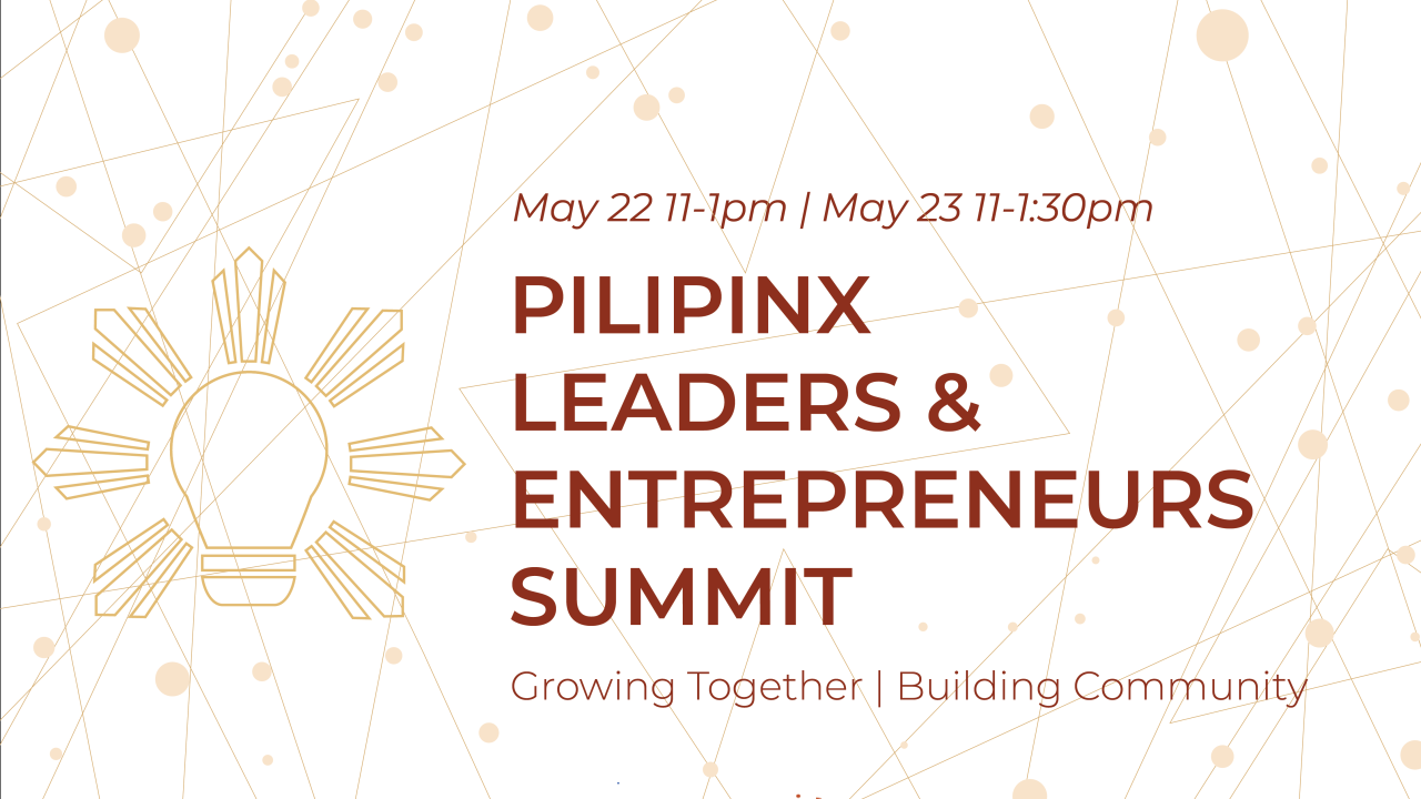 Pilipinx Leaders and Entrepreneurs Summit 2021